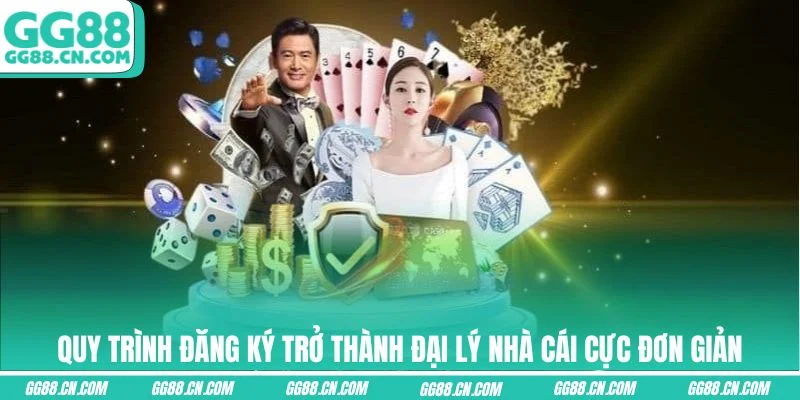 Quy trình đăng ký trở thành đại lý nhà cái cực đơn giản Quy trình đăng ký trở thành đại lý nhà cái cực đơn giản